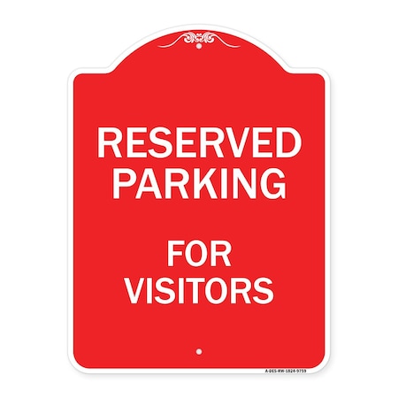 Signmission Reserved Parking For Visitors Heavy-Gauge Aluminum Architectural Sign, 24" x 18", RW-1824-9759 A-DES-RW-1824-9759